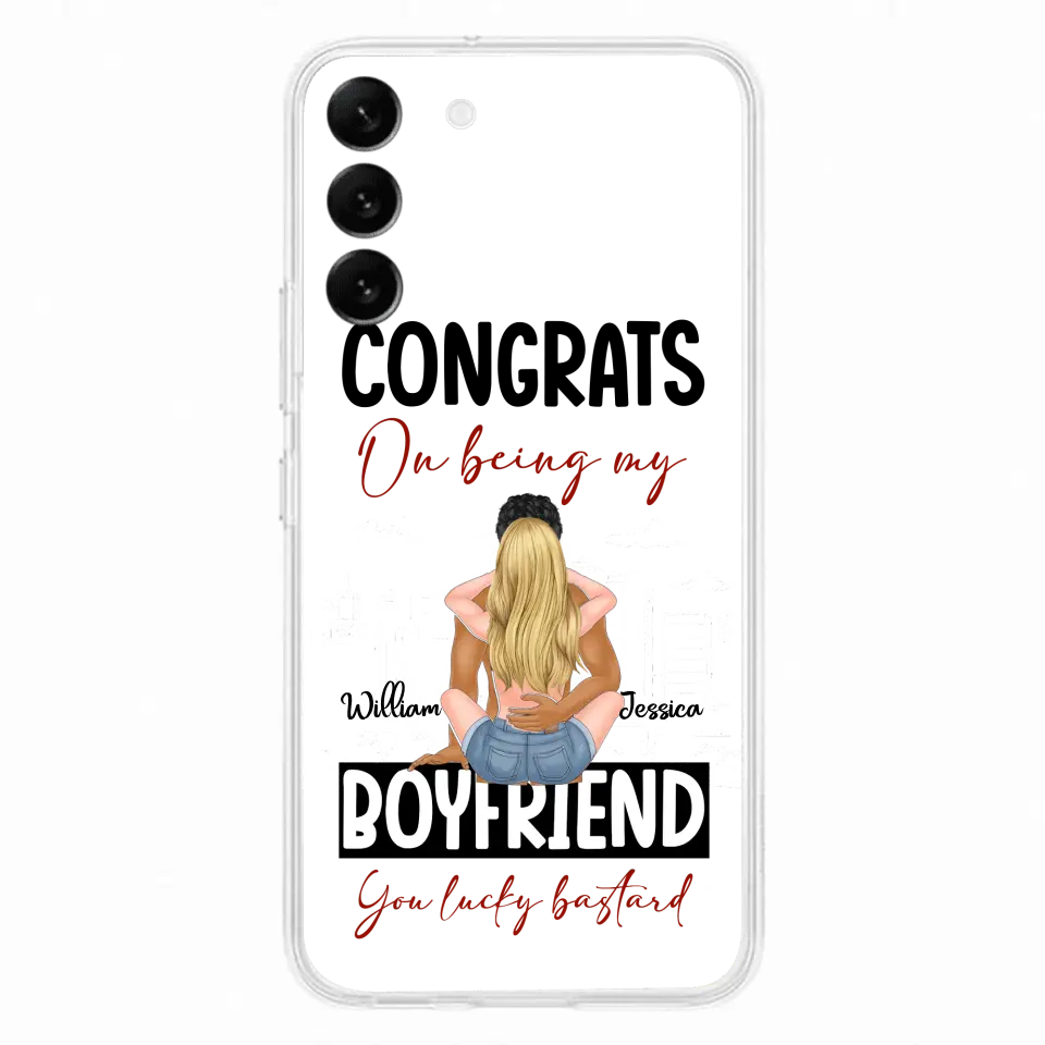 Personalized Couple Phone Case - Gift Idea For Couple/Valentines Day - Congrats On Being My Boyfriend You Lucky Bastard - Case For iPhone/Samsung