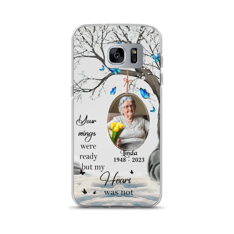 Personalized Memorial Photo Phone Case - Upload Photo - Memorial Gift Idea For Family Member - Your Wings Were Ready But My Heart Was Not - Case For iPhone/Samsung