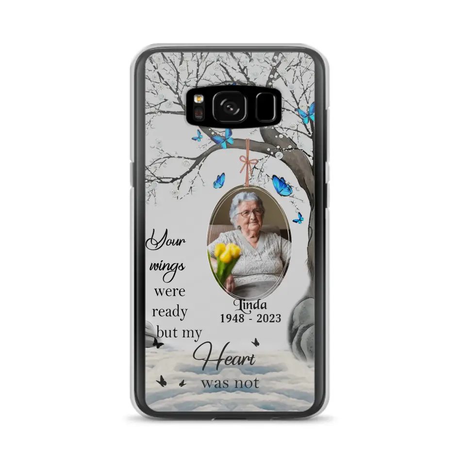 Personalized Memorial Photo Phone Case - Upload Photo - Memorial Gift Idea For Family Member - Your Wings Were Ready But My Heart Was Not - Case For iPhone/Samsung