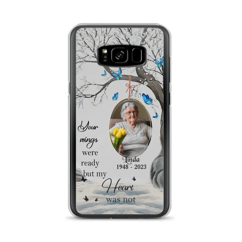 Personalized Memorial Photo Phone Case - Upload Photo - Memorial Gift Idea For Family Member - Your Wings Were Ready But My Heart Was Not - Case For iPhone/Samsung