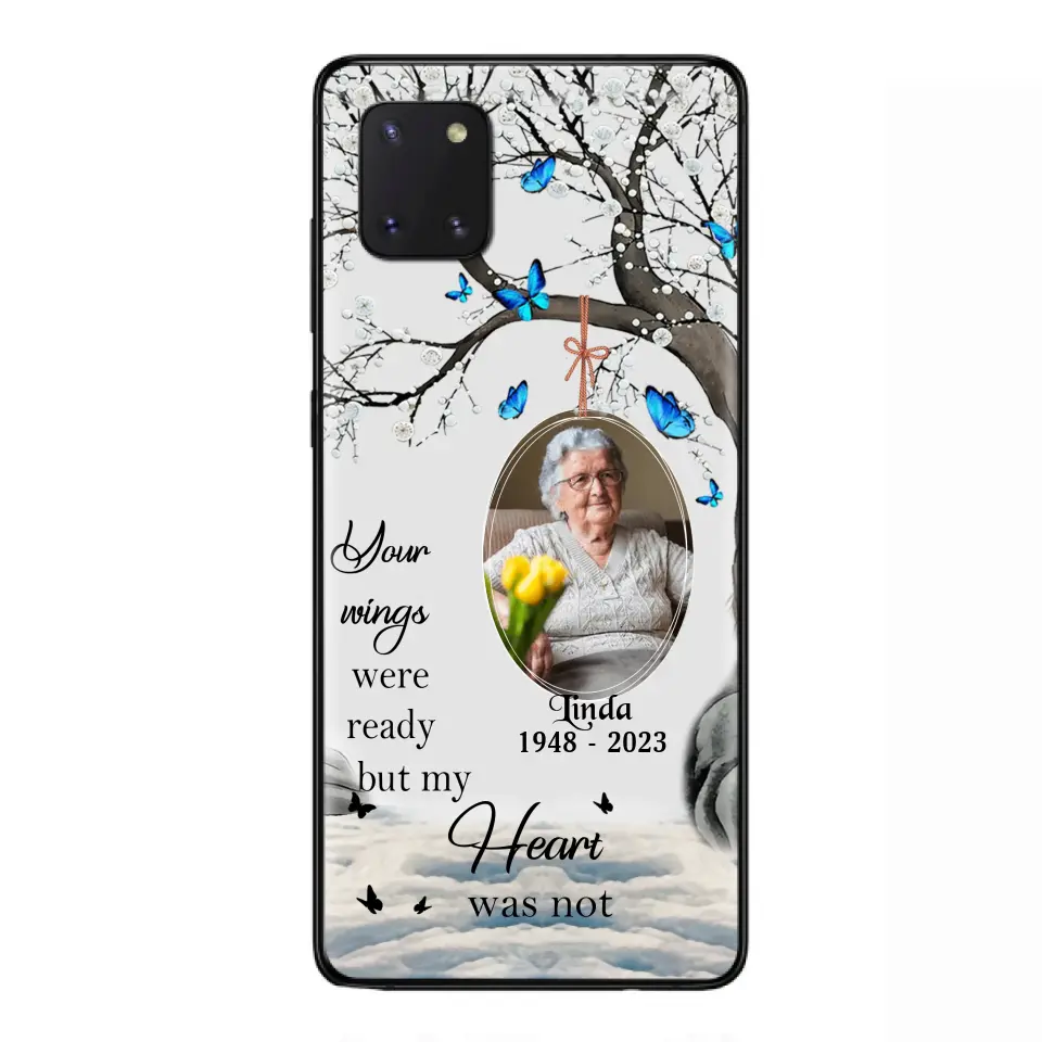 Personalized Memorial Photo Phone Case - Upload Photo - Memorial Gift Idea For Family Member - Your Wings Were Ready But My Heart Was Not - Case For iPhone/Samsung