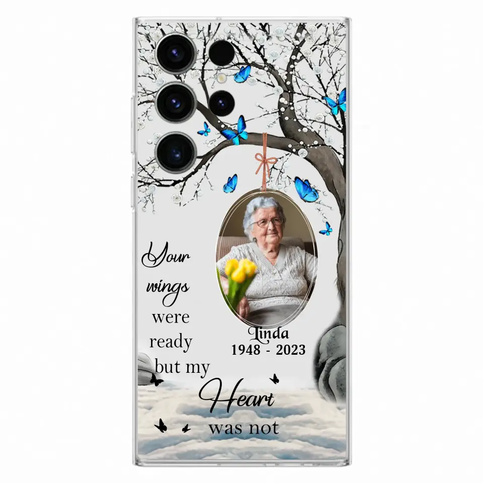 Personalized Memorial Photo Phone Case - Upload Photo - Memorial Gift Idea For Family Member - Your Wings Were Ready But My Heart Was Not - Case For iPhone/Samsung