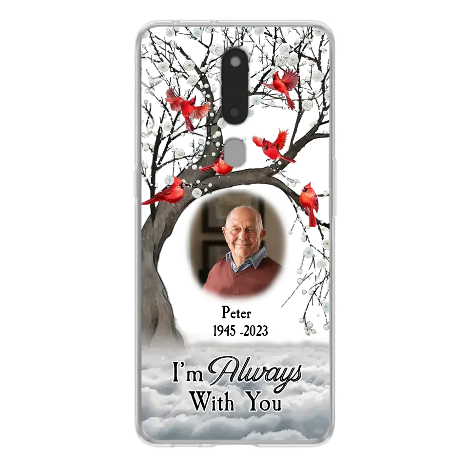 Custom Personalized Memorial Photo Phone Case - Upload Photo - Memorial Gift Idea For Family Member - I'm Always With You - Case For Xiaomi/ Oppo/ Huawei