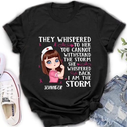 Personalized Breast Cancer Girl Shirt/Hoodie - Gift Idea For Breast Cancer Girl - She Whispered Back I Am The Storm