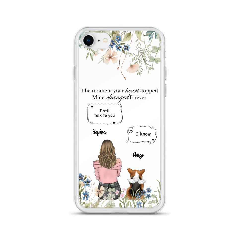 Personalized Memorial Dog Mom Phone Case - Up to 4 Dogs - Gift Idea for Dog Lovers/Owners - The Moment Your Heart Stopped Mine Changed Forever - Case For iPhone/Samsung