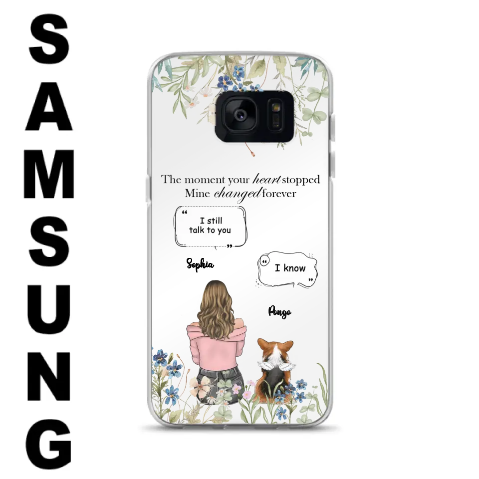Personalized Memorial Dog Mom Phone Case - Up to 4 Dogs - Gift Idea for Dog Lovers/Owners - The Moment Your Heart Stopped Mine Changed Forever - Case For iPhone/Samsung