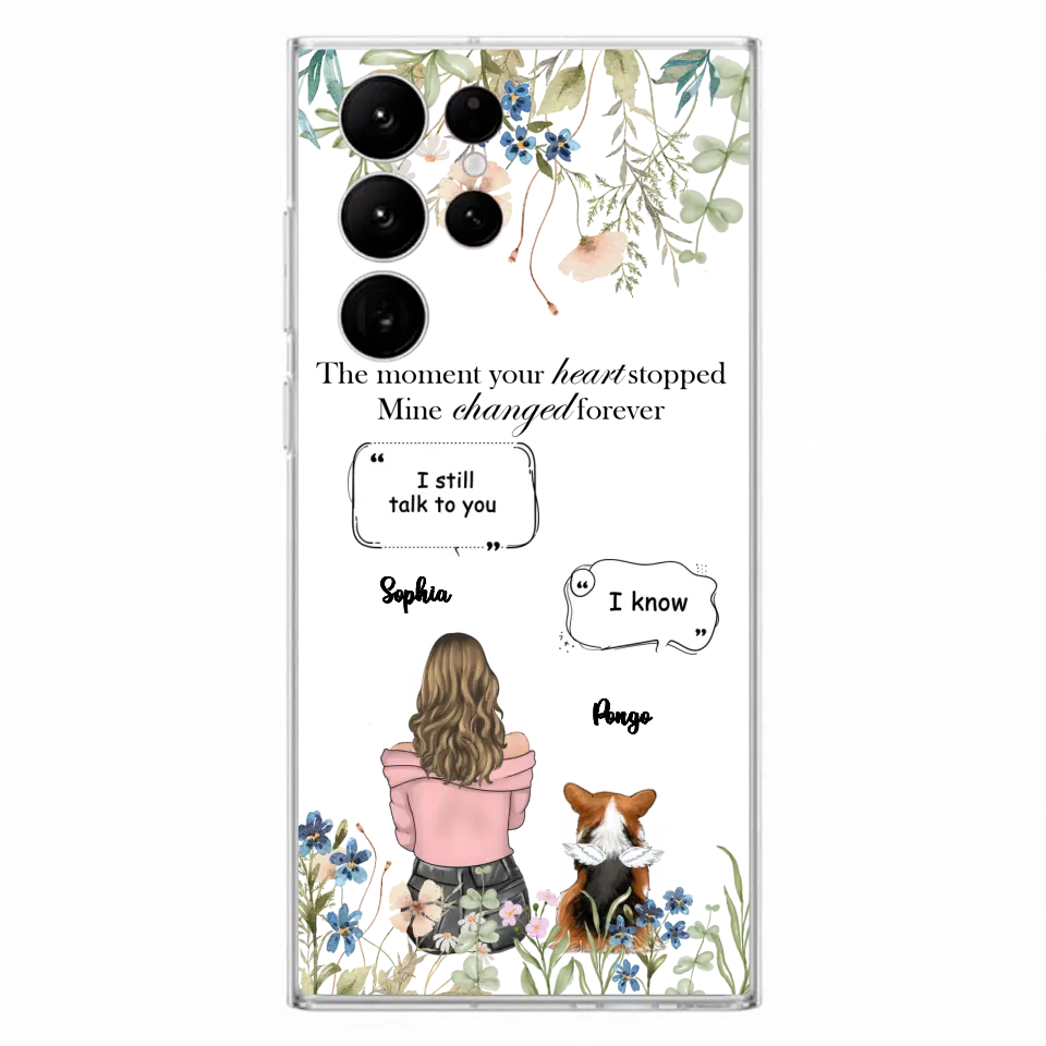 Personalized Memorial Dog Mom Phone Case - Up to 4 Dogs - Gift Idea for Dog Lovers/Owners - The Moment Your Heart Stopped Mine Changed Forever - Case For iPhone/Samsung
