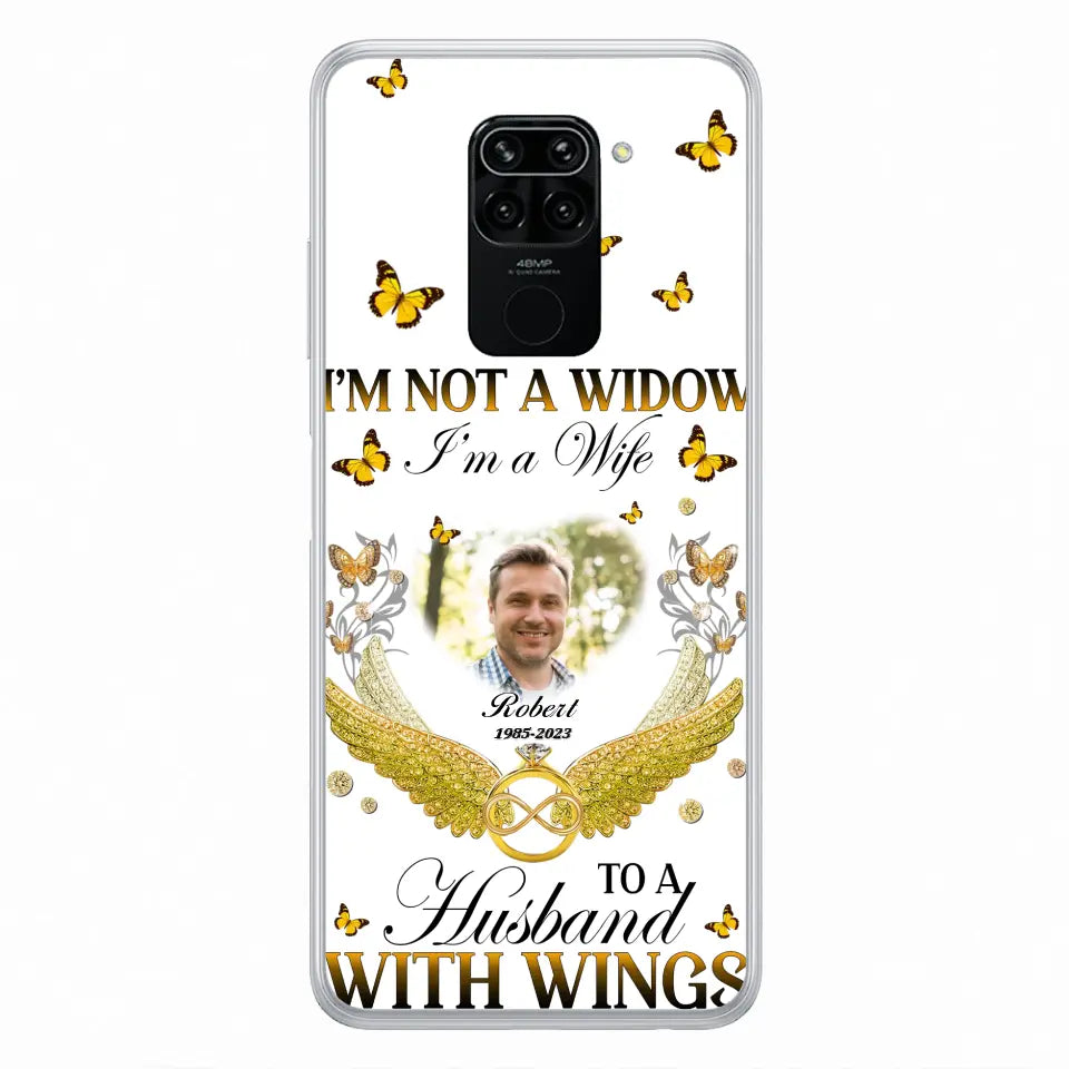 Custom Personalized Memorial Husband Phone Case - Memorial Gift Idea - I'm Not A Widow I'm A Wife To A Husband With Wings - Case For Xiaomi/ Oppo/ Huawei