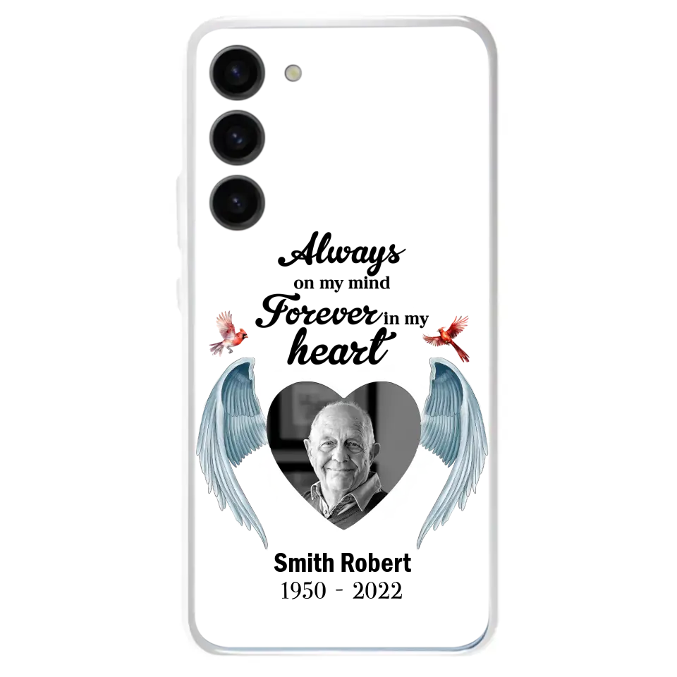 Custom Personalized Memorial Photo Phone Case - Gift Idea For Family - Upload Photo - Always On My Mind Forever In My Heart - Case For iPhone/Samsung