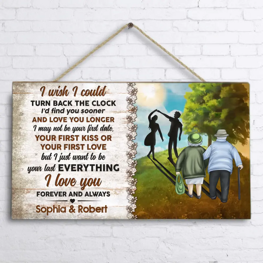 Personalized Couple Rectangle Door Sign - Gift Idea For Couple - I Wish I Could Turn Back The Clock