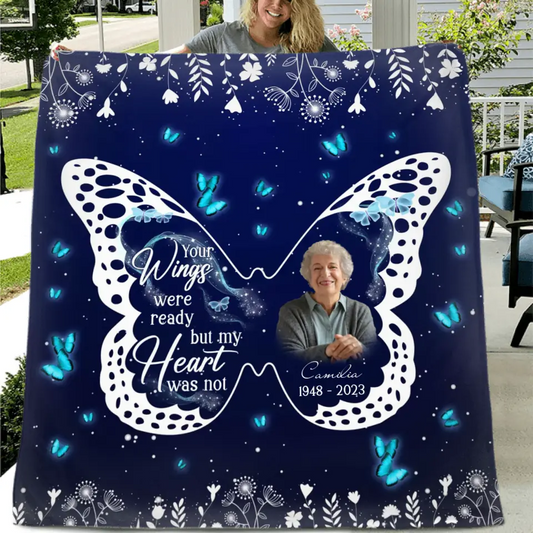 Personalized Memorial Fleece Throw Blanket & Quilt - Upload Photo - Memorial Gift Idea For Family Member - Your Wings Were Ready But My Heart Was Not