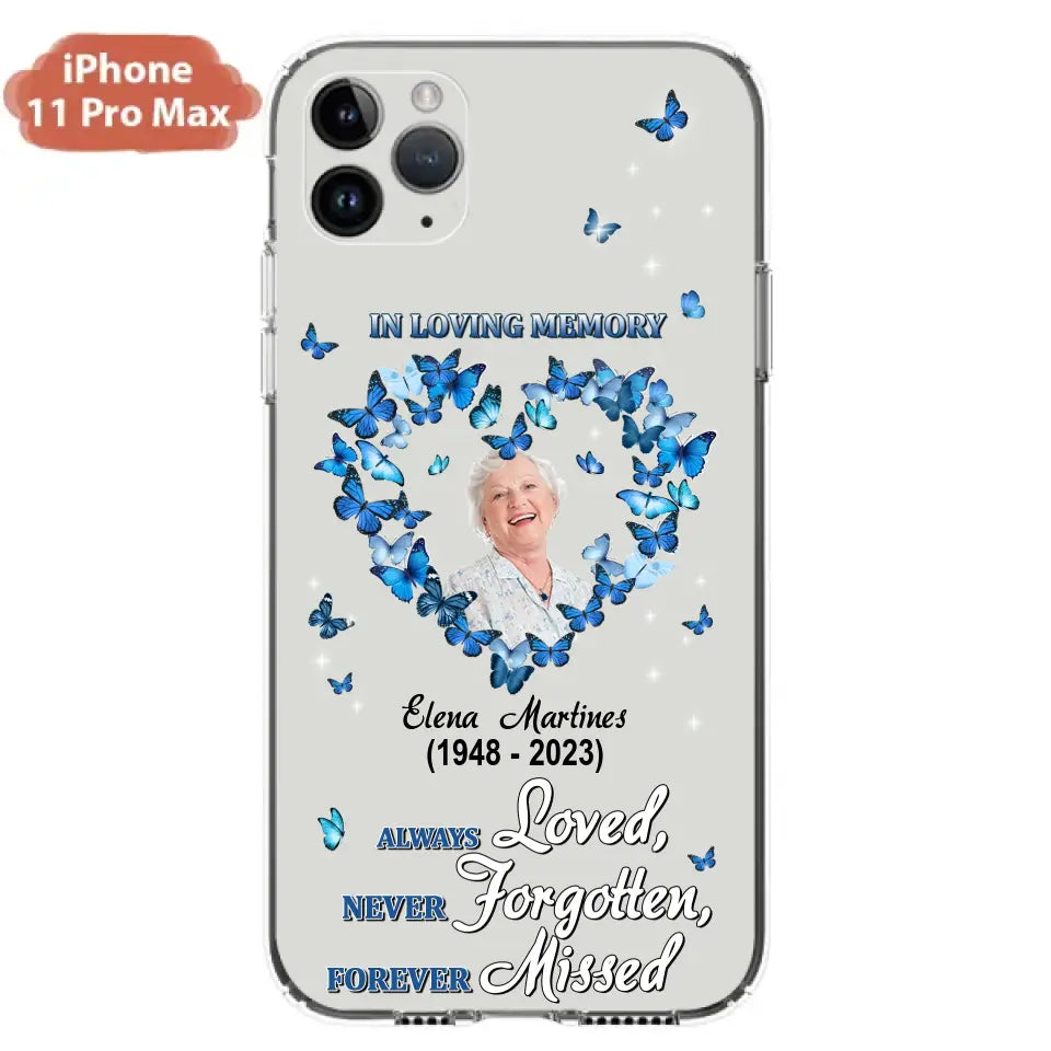Personalized Memorial Phone Case - Upload Photo - Memorial Gift Idea For Family Member - Always Loved Never Forgotten Forever Missed  - Case For iPhone/Samsung