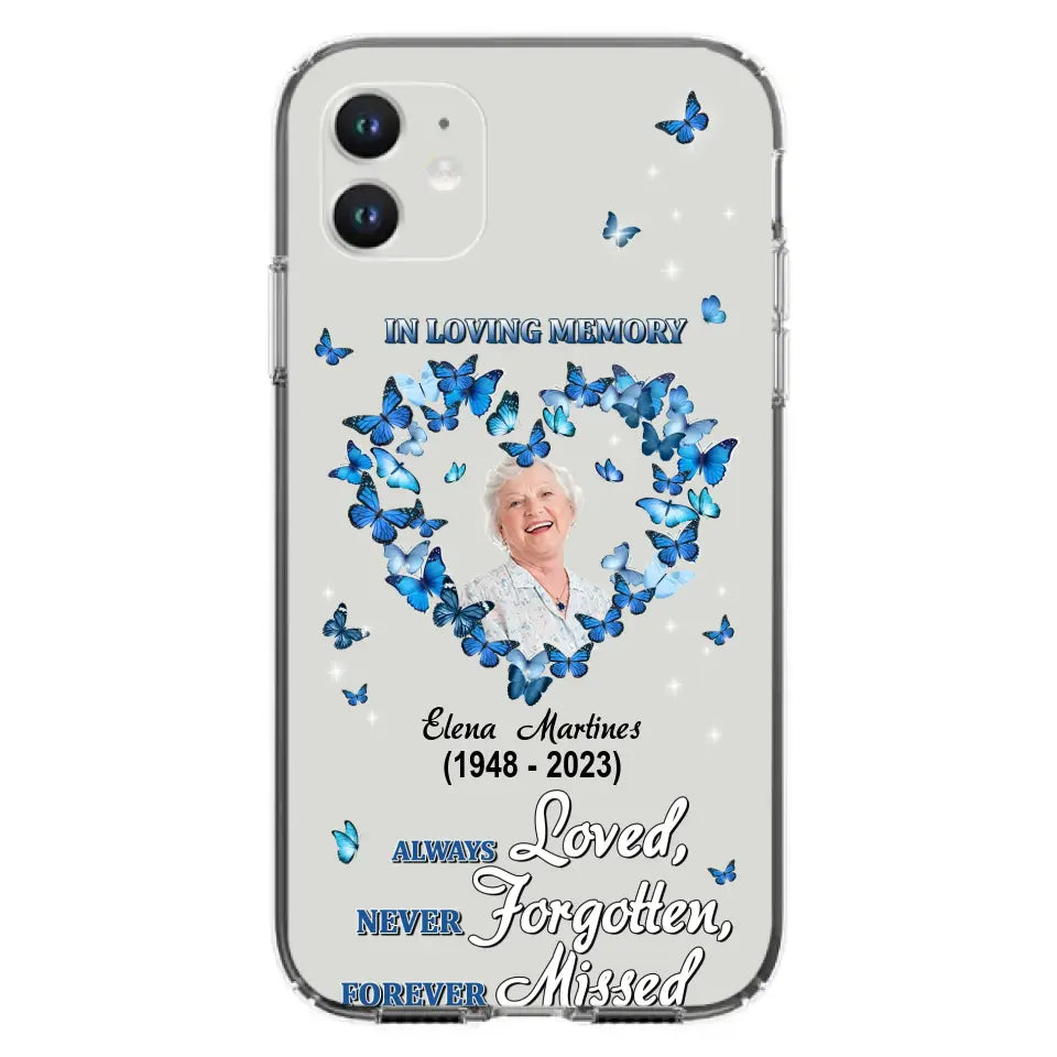 Personalized Memorial Phone Case - Upload Photo - Memorial Gift Idea For Family Member - Always Loved Never Forgotten Forever Missed  - Case For iPhone/Samsung