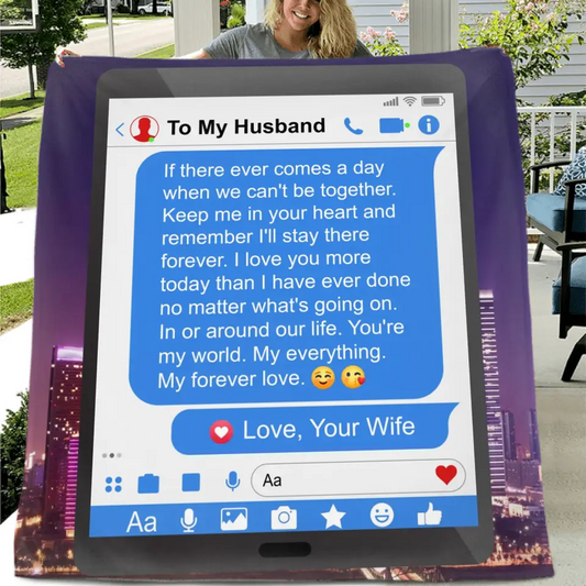 Personalized To My Husband Fleece Throw Blanket & Quilt - Gift Idea For Husband - You're My World