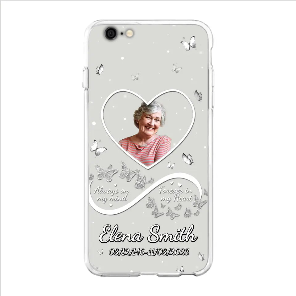 Custom Personalized Memorial Heart Phone Case - Memorial Gift Idea For Family - Upload Photo - Case For iPhone/Samsung - Always On My Mind Forever In My Heart