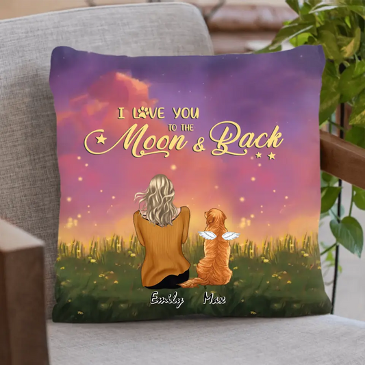 Personalized Pet Mom Pillow Cover/Quilt/Fleece Blanket - Up to 6 Pets - Gift Idea For Dog/Cat lover -  I Love You To The Moon And Back