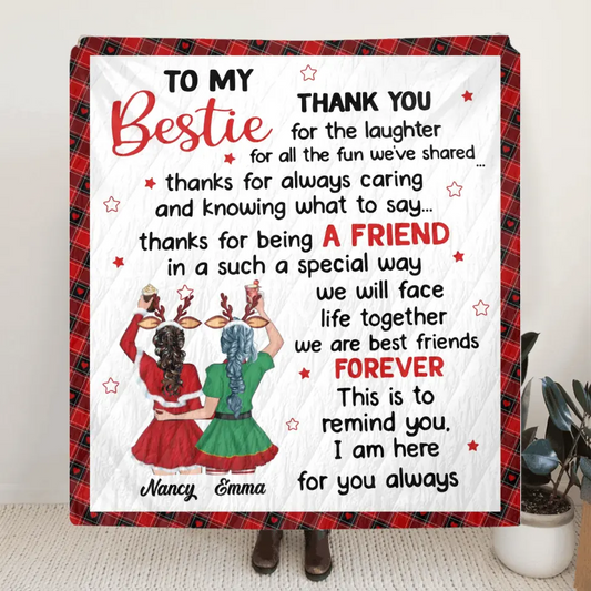 Personalized To My Bestie Quilt/Fleece Blanket - Gift Idea For Friends - To My Bestie Thank You For The Laughter For All The Fun We've Shared