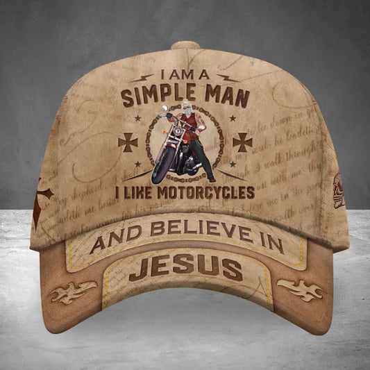 Personalized Biker Man Cap - Gift For Biker/Father/Grandpa/Friend - I Am A Simple Man I Like Motorcycles And Believe In Jesus