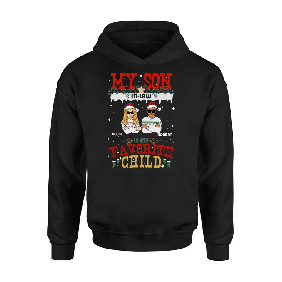 Personalized My Son Shirt/Hoodie - Christmas Gift Idea For Son - My Son In Law Is My Favorite Child