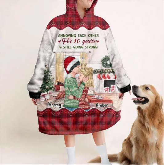 Personalized Christmas Couple Blanket Hoodie - Christmas Gift Idea For Her - Annoying Each Other For 10 Years & Still Going Strong