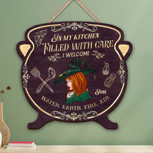 Personalized Kitchen Witchery Wooden Sign - Gift Idea For Witch Lover/Kitchen Decoration - In My Kitchen Filled With Care I Welcome Water Earth Fire Air