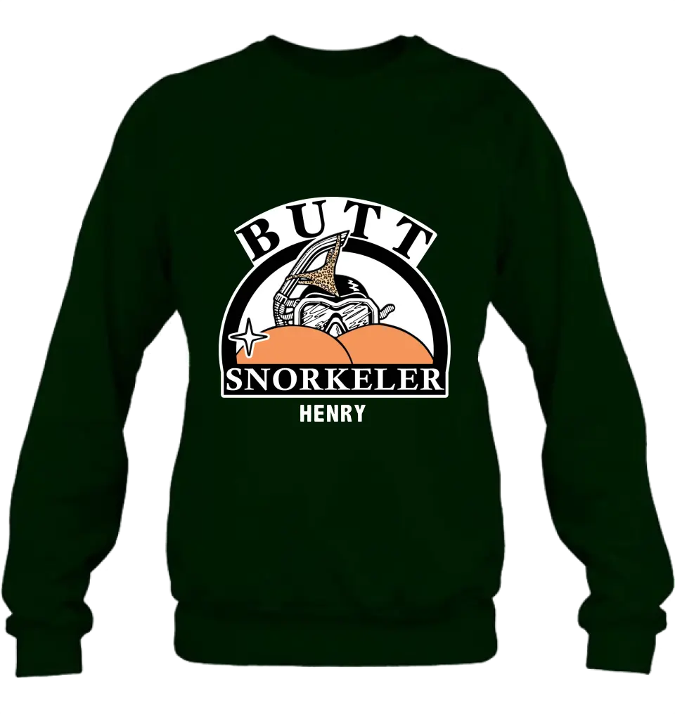 Personalized Butt Snorkeler T-Shirt/Long Sleeve/Sweatshirt/Hoodie - Funny Gift Idea For Couple/Him/Her