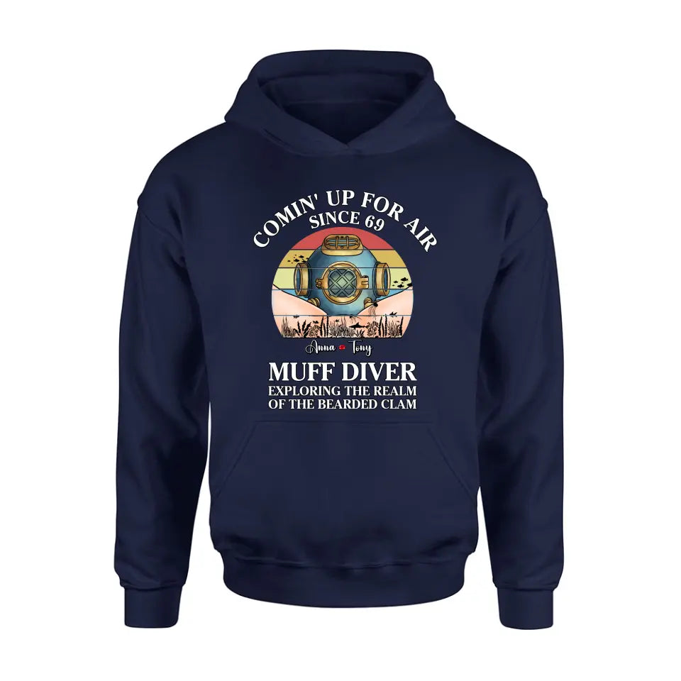 Personalized Funny Couple T-Shirt/Long Sleeve/Sweatshirt/Hoodie - Gift Idea For Couple - Comin' Up For Air Since 69 Muff Diver Exploring The Realm