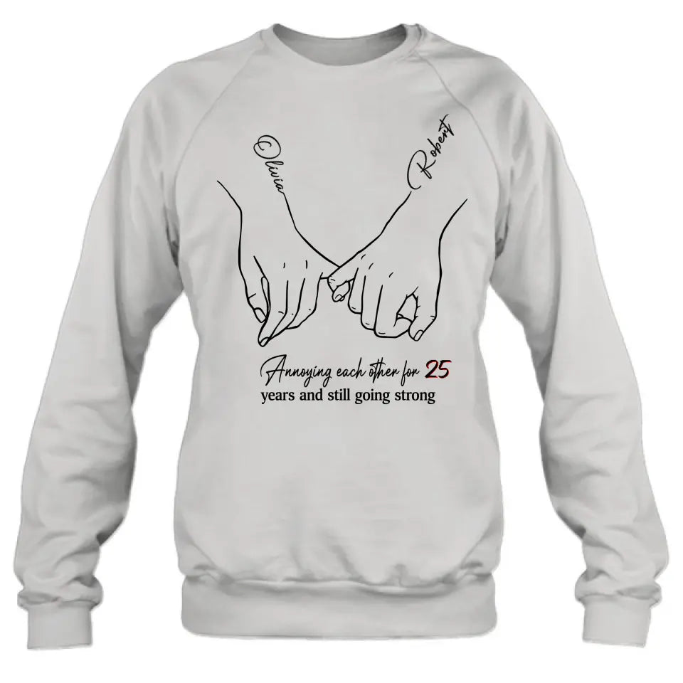 Personalized Couple Shirt/Hoodie - Gift Idea For Couple/Valentine's Day - Annoying Each Other For 25 Years And Still Going Strong