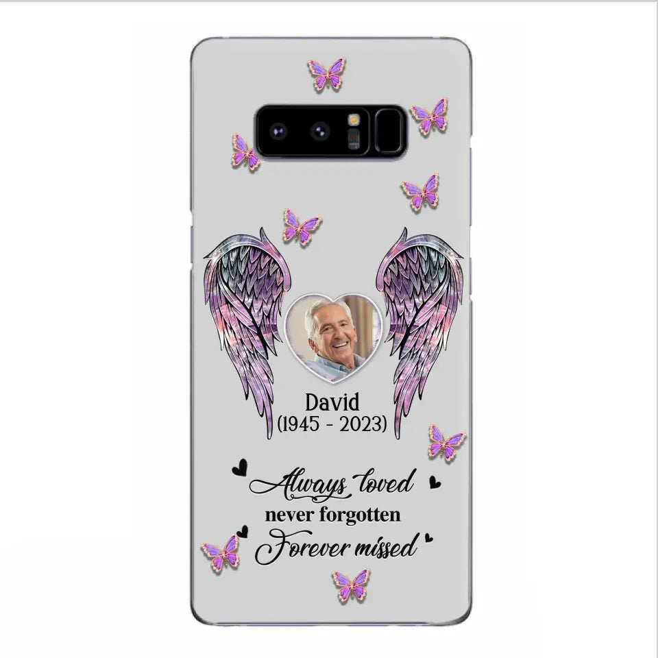 Personalized Memorial Phone Case - Memorial Gift Idea For Family Member - Upload Photo - Case For iPhone/Samsung - Always Loved Never Forgotten Forever Missed