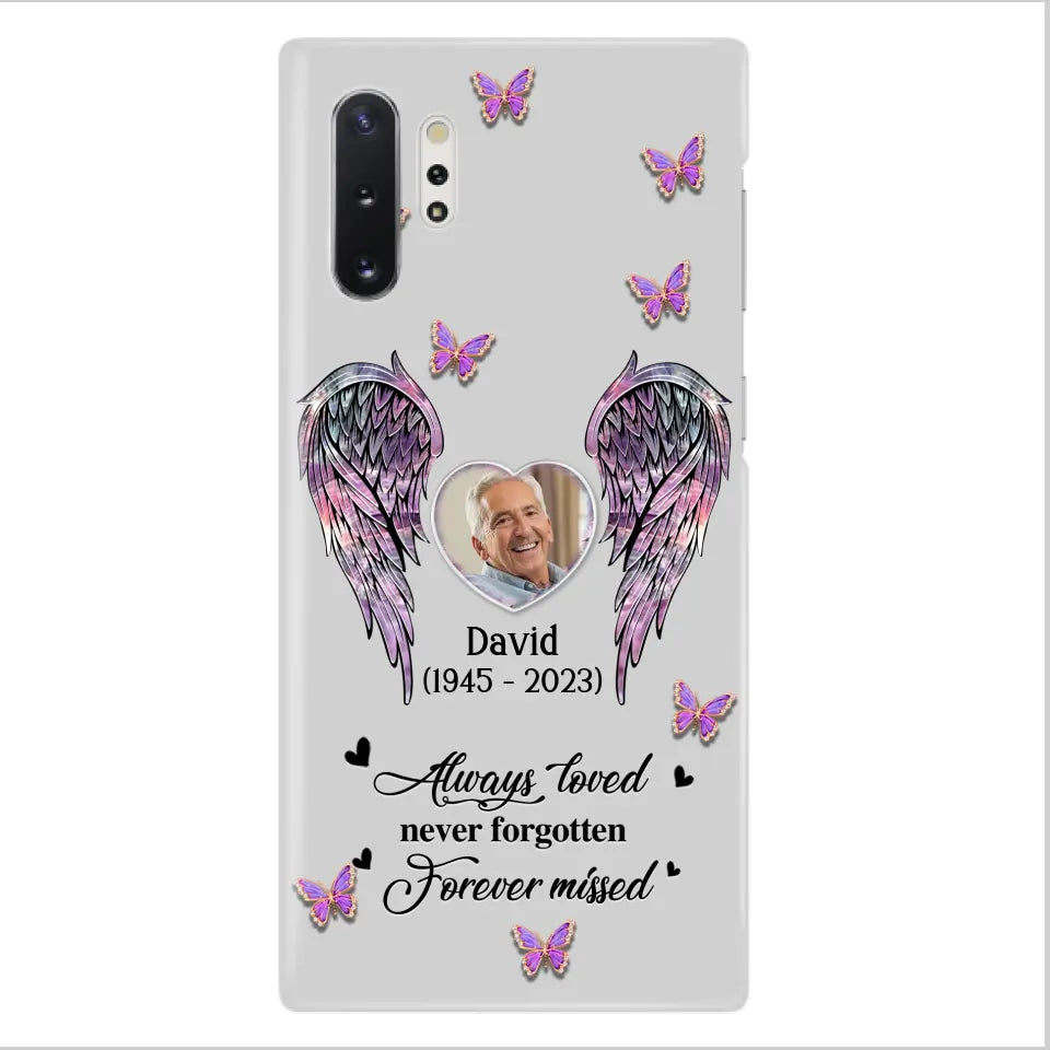 Personalized Memorial Phone Case - Memorial Gift Idea For Family Member - Upload Photo - Case For iPhone/Samsung - Always Loved Never Forgotten Forever Missed