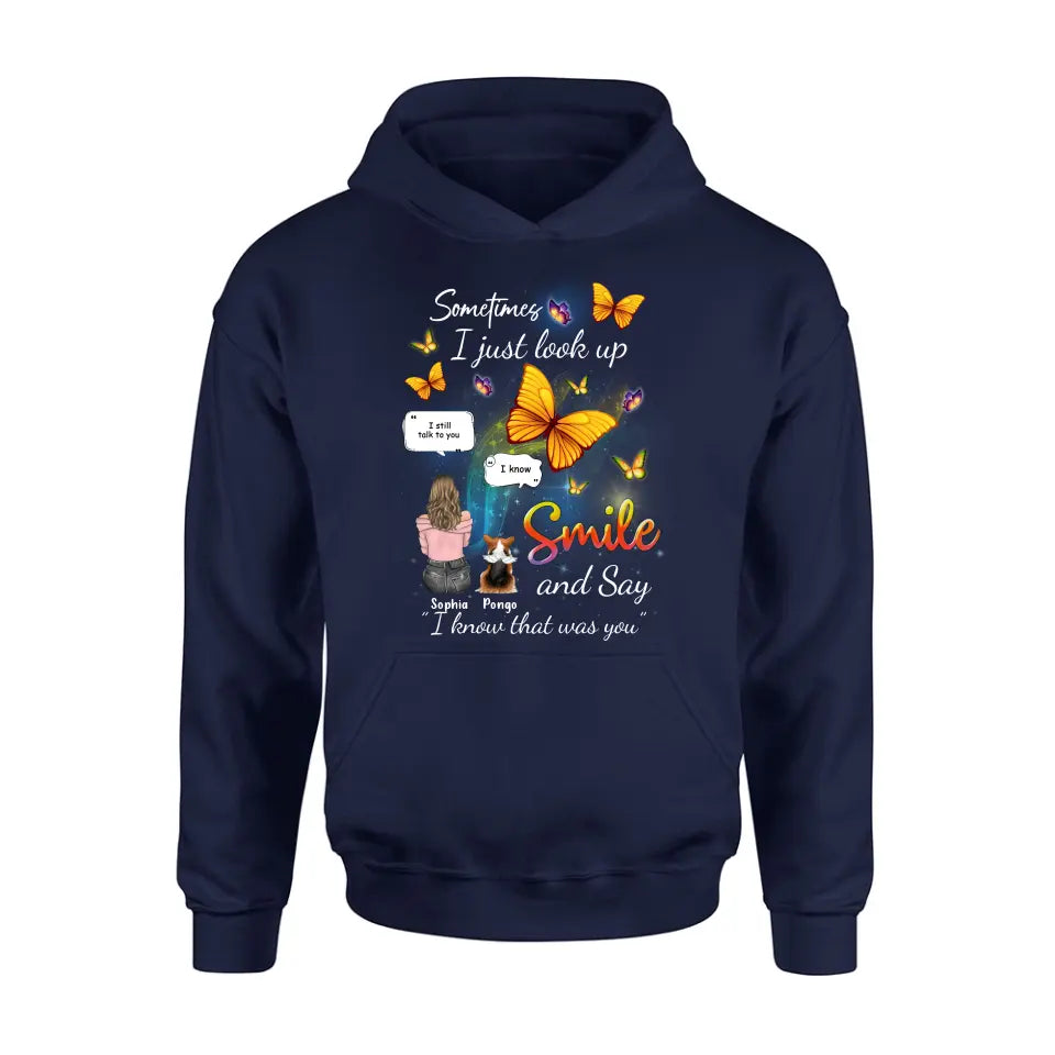 Personalized Memorial Dog Mom Shirt/Hoodie - Gift Idea For Dog Owners - Up to 4 Dogs - Sometimes I Just Look Up
