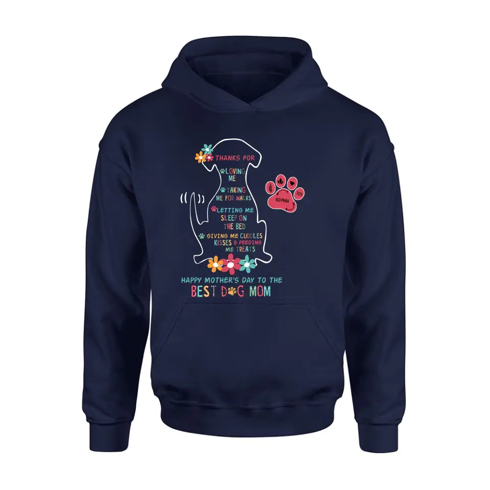 Personalized Best Dog Mom Shirt/Hoodie - Up to 7 Names - Gift Idea For Dog Lover/Mother's Day - Thanks For Loving Me
