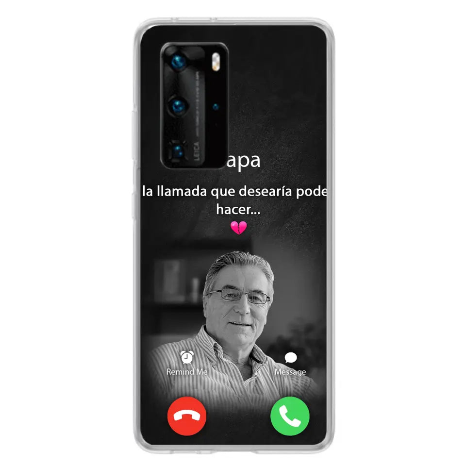 Funda personalizada para teléfono conmemorativo de papa - Cargar foto - Idea de regalo conmemorativo para mamá/papá - La llamada que desearía poder hacer - Funda para Xiaomi/ Oppo/ Huawei