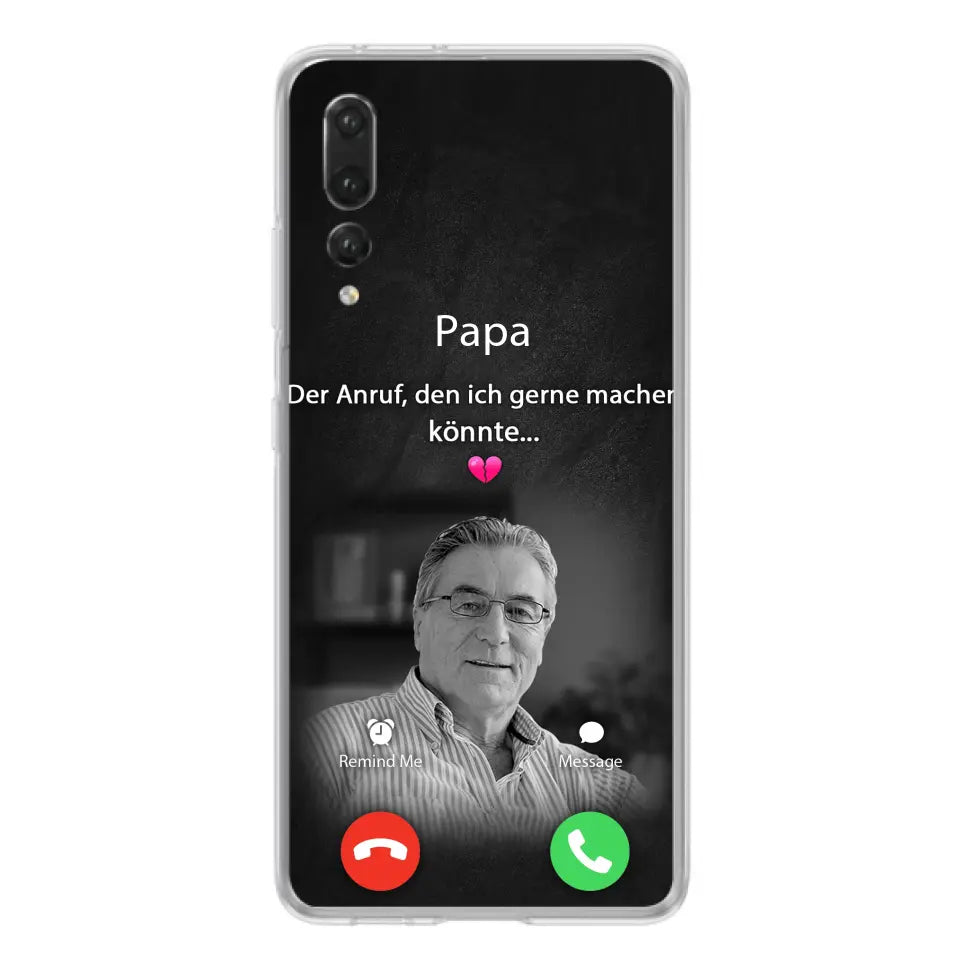 Personalisierte Handyhülle - Foto hochladen - Gedenkgeschenk für Mama/ Papa - Der Anruf, den ich gerne machen könnte - Handyhülle für Xiaomi/ Oppo/ Huawei