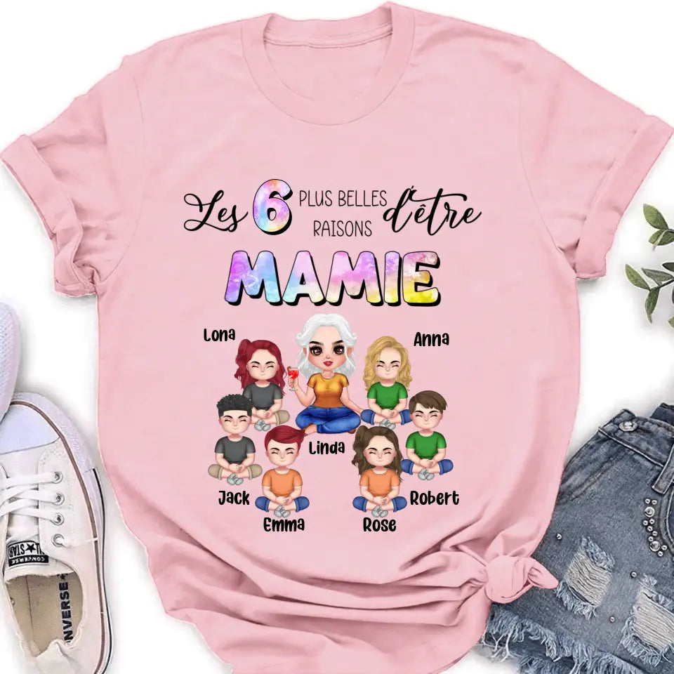 Personalized Grandma Shirt/Hoodie - Up to 6 Kids - Mother's Day Gift Idea for Mom/Grandma - Les 6 Plus Belles Raisons D'être Mamie