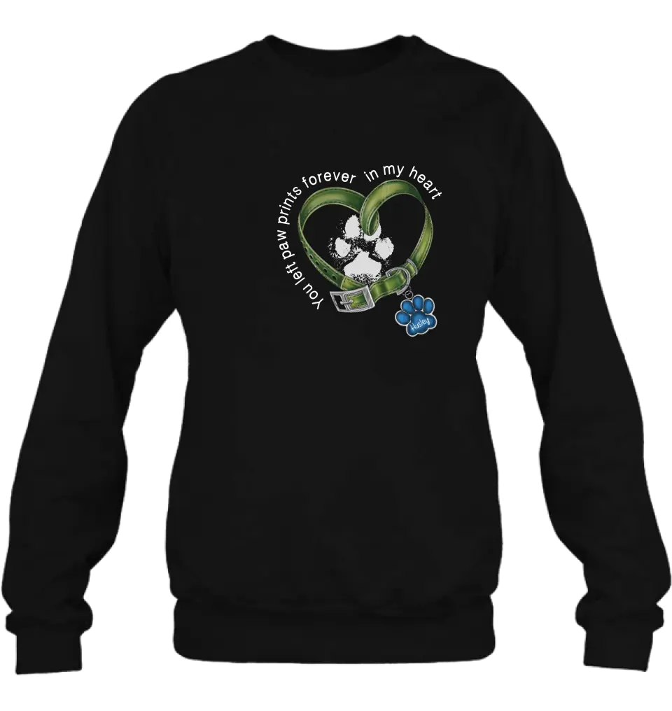 Personalized Dog T-shirt/Hoodie - Memorial Gift Idea For Dog Lover/Father's Day/Mother's Day - You Left Paw Prints Forever In My Heart