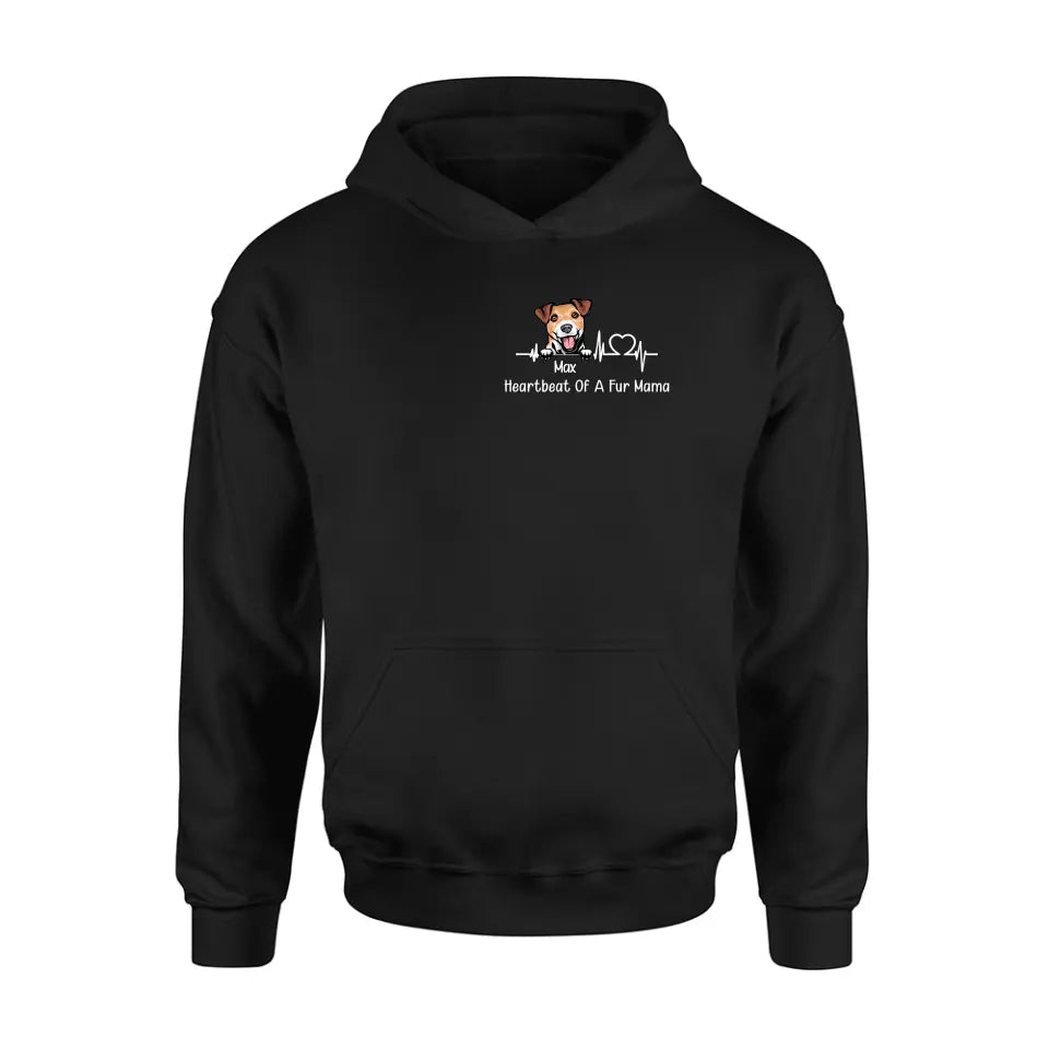 Personalized Dog Shirt/Hoodie - Gift Idea For Dog Lover/Mother's Day/Father's Day - Heartbeat Of A Fur Mama