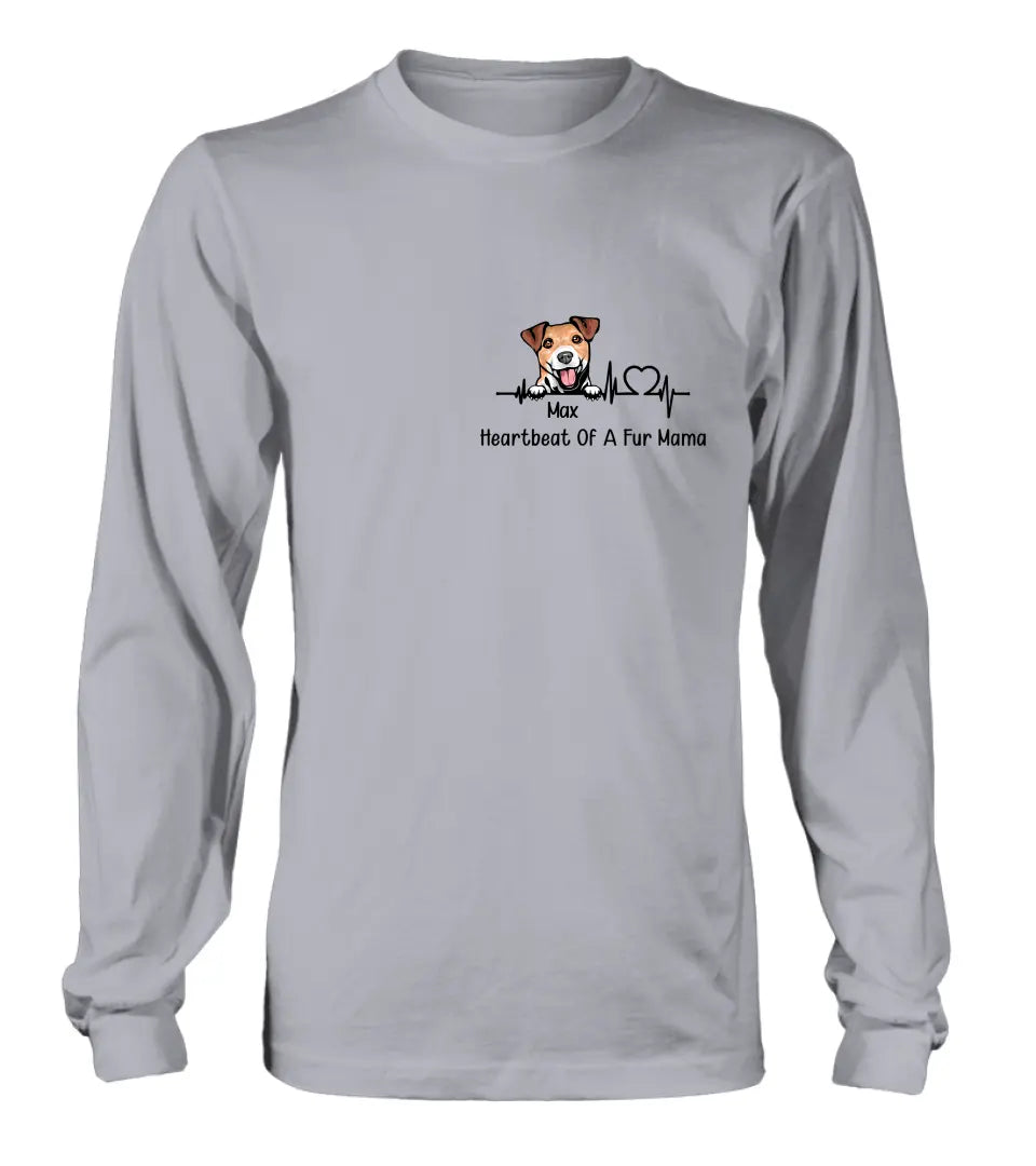 Personalized Dog Shirt/Hoodie - Gift Idea For Dog Lover/Mother's Day/Father's Day - Heartbeat Of A Fur Mama