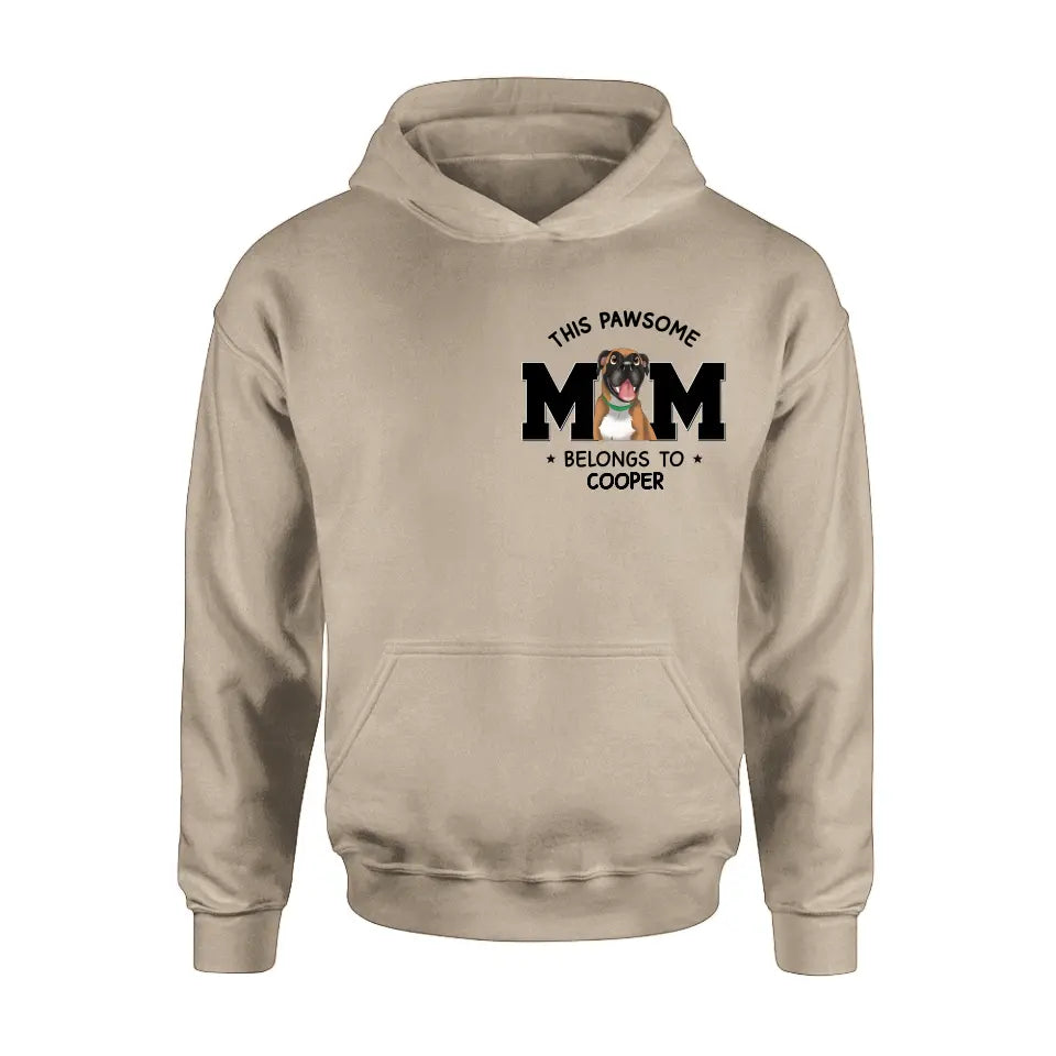 Personalized Dog Mom T-shirt/Hoodie - Gift Idea For Dog Lovers/Mother's Day - This Pawsome Mom Belongs To