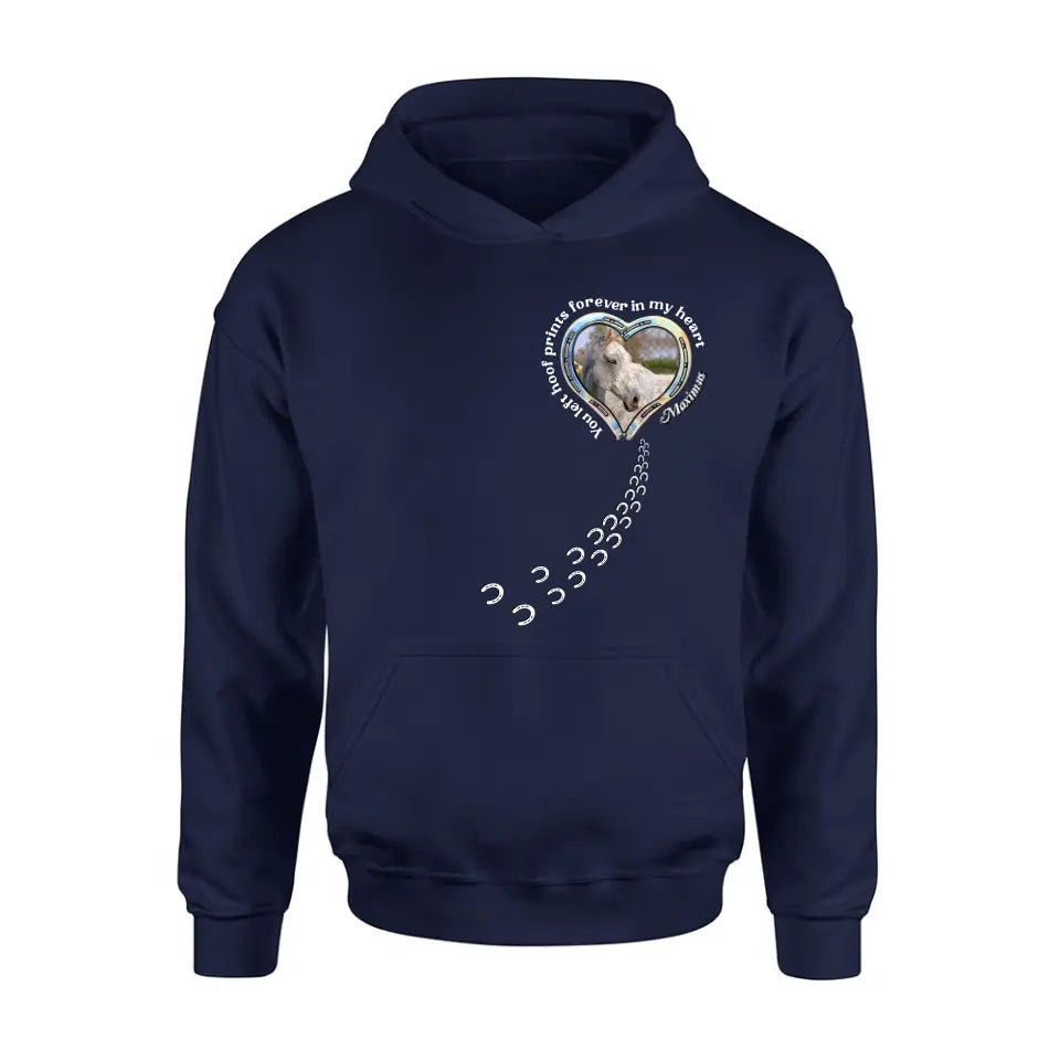 Personalized Horse Photo T-shirt/Hoodie - Gift Idea For Horse Lover/Mother's Day/Father's Day - You Left Hoof Prints Forever In My Heart