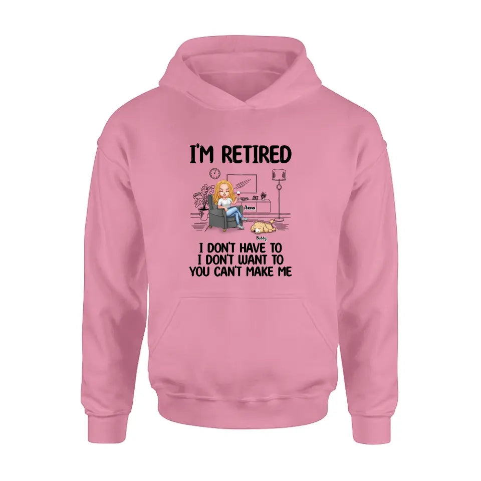 Personalized Pet Shirt/Hoodie - Up to 4 Dogs/Cats - Mother's Day/Father's Day Gift Idea for Dog/Cat Lovers - I'm Retired