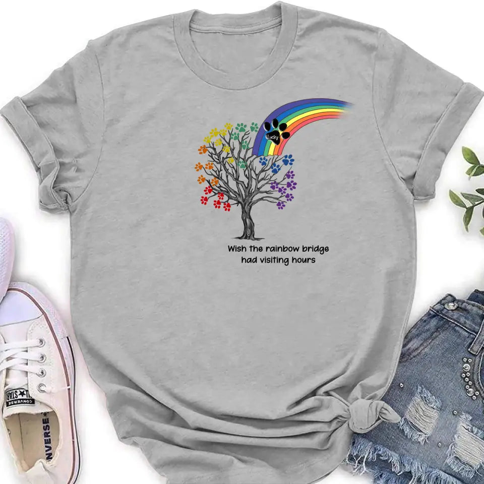 Personalized Memorial Dog Shirt/Hoodie - Memorial Gift Idea For Dog Lover - Wish The Rainbow Bridge Had Visiting Hours