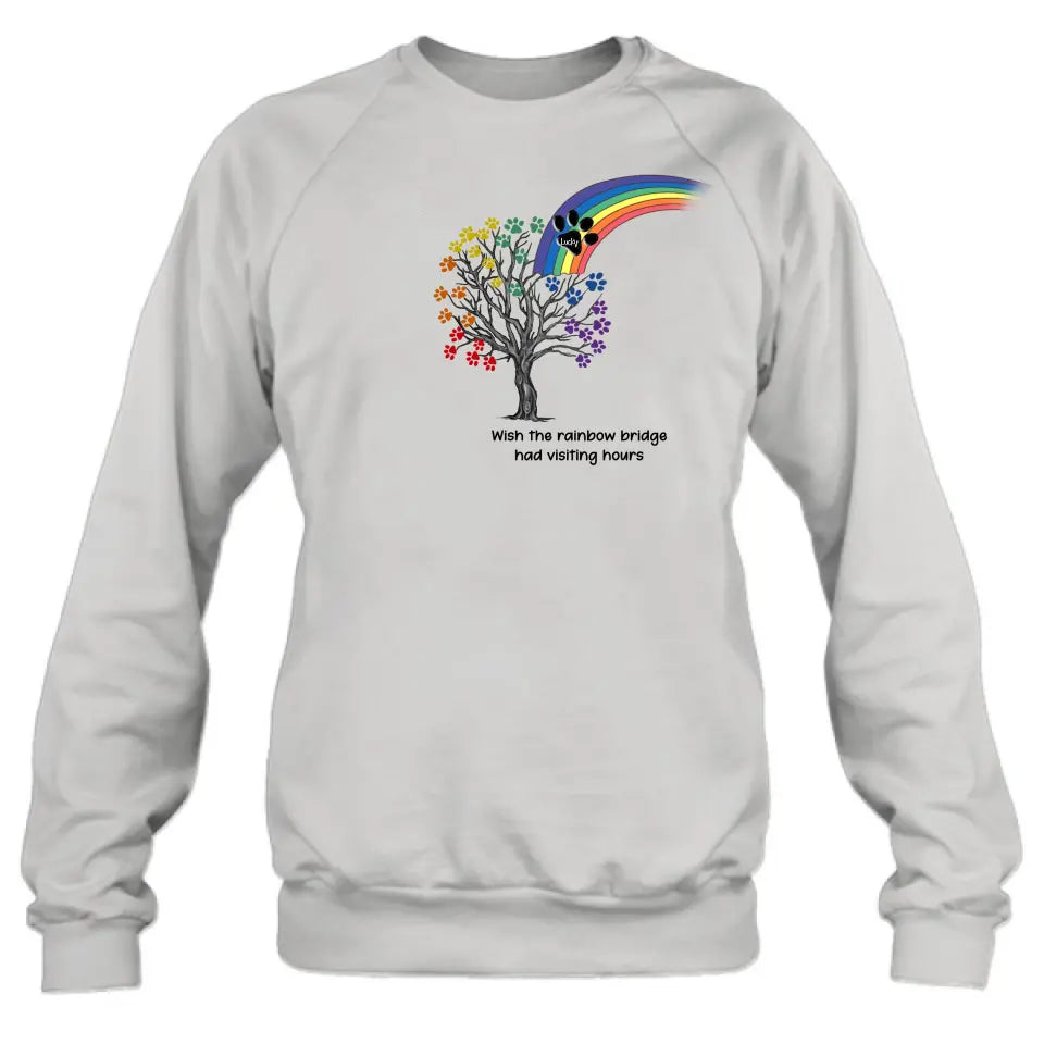 Personalized Memorial Dog Shirt/Hoodie - Memorial Gift Idea For Dog Lover - Wish The Rainbow Bridge Had Visiting Hours