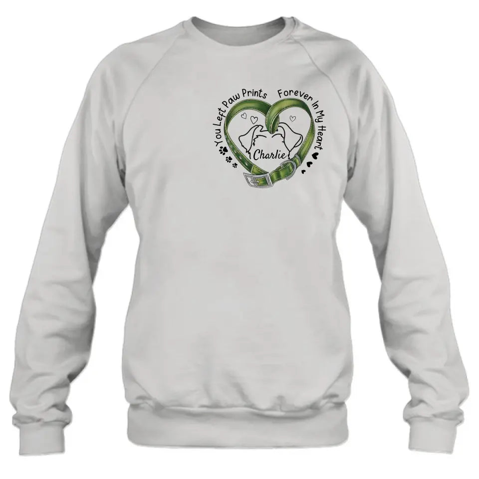 Personalized Memorial Dog Collar T-shirt/Hoodie - Gift Idea For Dog Lover/Mother's Day/Father's Day - You Left Paw Prints Forever In My Heart
