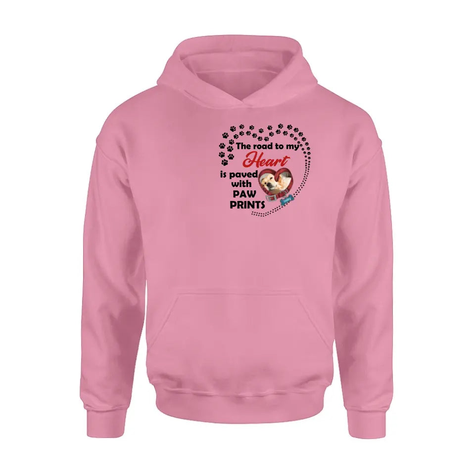 Personalized Dog Collar Shirt/Hoodie - Upload Photo - Memorial Gift Idea For Dog Lover/Mother's Day/Father's Day - The Road To My Heart Is Paved With Paw Prints