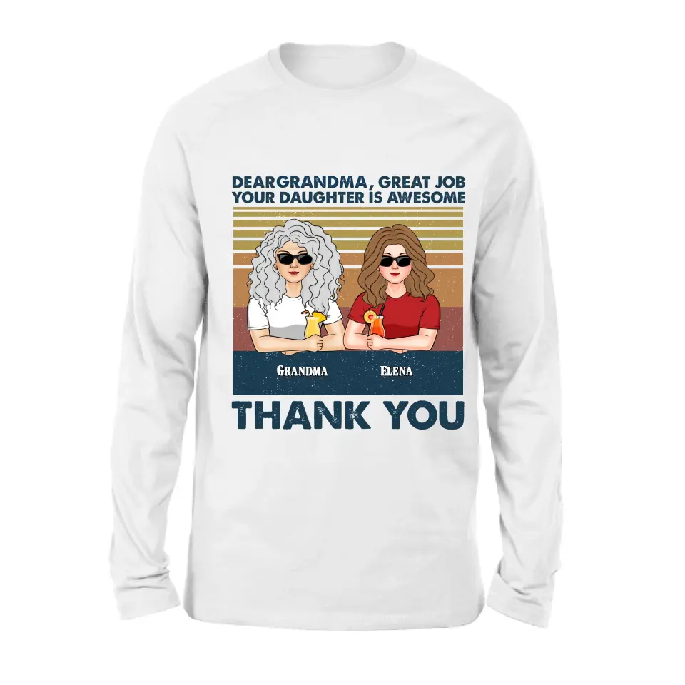 Personalized Grandma Shirt/Hoodie - Up to 4 Kids - Mother's Day Gift For Grandma/Mom -  Dear Grandma Great Job