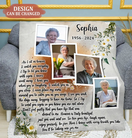 Personalized Memorial Photo Fleece Throw/Quilt Blanket - Upload Photo - Memorial Gift Idea For Family Member - As I Sit In Heaven & Watch You Everyday