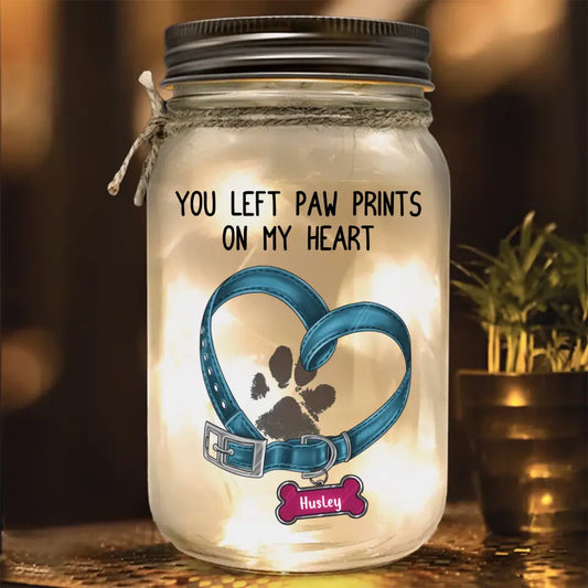 Personalized Memorial Dog Mason Jar Light - Memorial Gift Idea for Mother's Day/Father's Day - You Left Paw Prints On My Heart