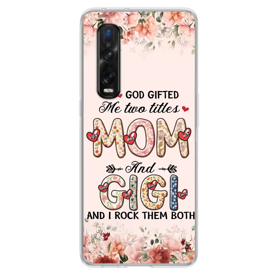 Personalized Grandma Phone Case - Up to 7 Kids & 7 Grandkids - Mother's Day Gift Idea for Grandma/Mom - God Gifted Me Two Titles - Xiaomi/Oppo/Huawei