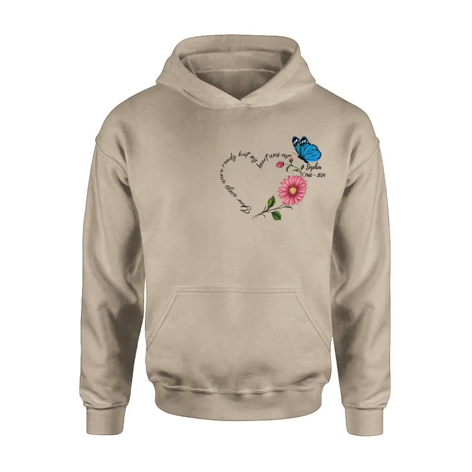 Personalized Memorial Shirt/Hoodie - Memorial Gift Idea For Family Member/Mother's Day/Father's Day - Your Wings Were Ready But My Heart Was Not